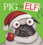 Pig the Elf (Pig the Pug) cover image