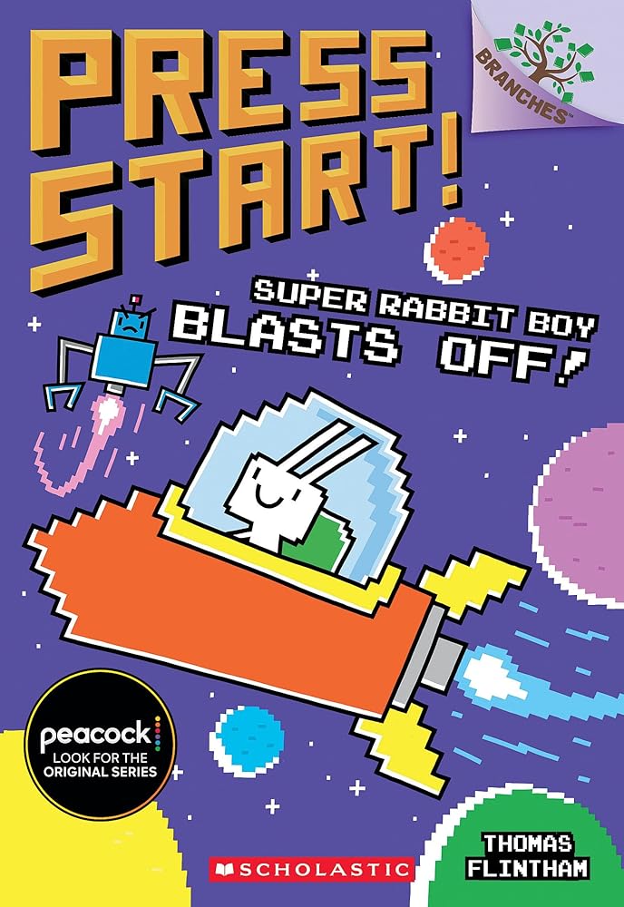 Super Rabbit Boy Blasts Off!: A Branches Book (Press Start! #5) (5) cover image