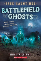 Battlefield Ghosts (True Hauntings #2) cover image