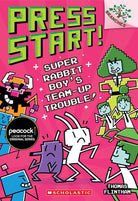 Super Rabbit Boy’s Team-Up Trouble!: A Branches Book (Press Start! #10) (10) cover image