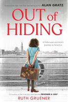 Out of Hiding: A Holocaust Survivor’s Journey to America (With a Foreword by Alan Gratz) cover image
