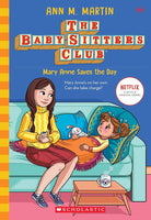 Mary Anne Saves the Day (The Baby-Sitters Club #4) (4) cover image