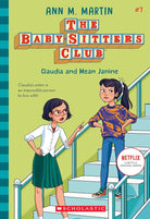 Claudia and Mean Janine (The Baby-Sitters Club #7) (7) cover image