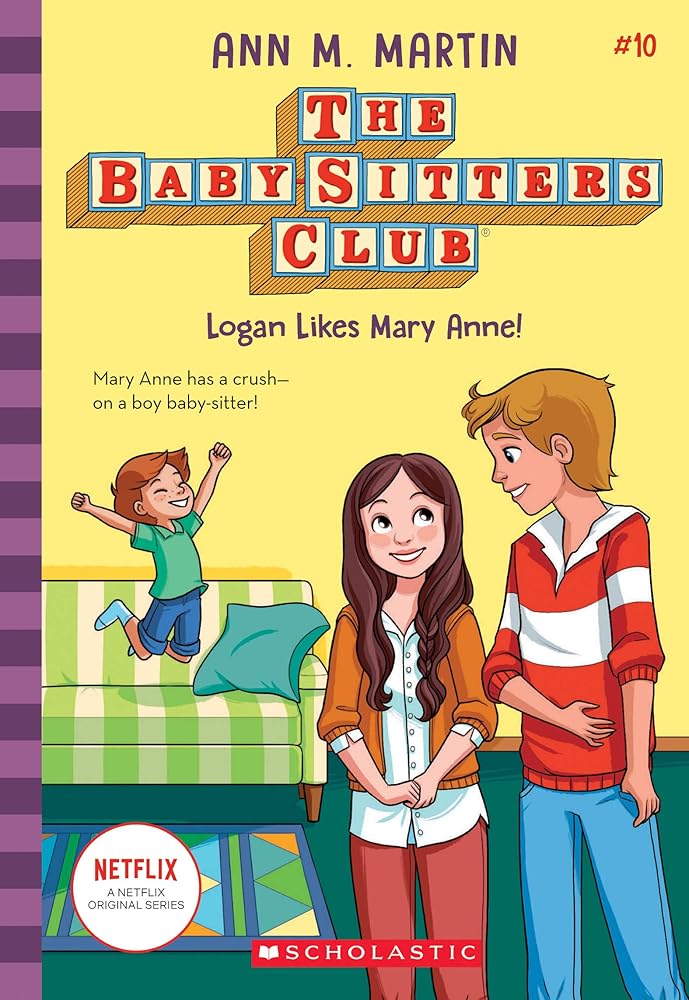 Logan Likes Mary Anne! (The Baby-Sitters Club #10) (10) cover image