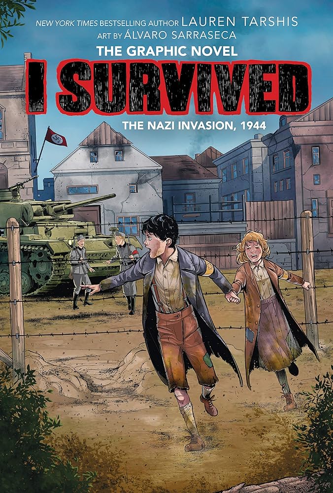 I Survived the Nazi Invasion, 1944: A Graphic Novel (I Survived Graphic Novel #3) (3) cover image