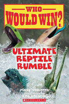 Ultimate Reptile Rumble (Who Would Win?) (26) cover image