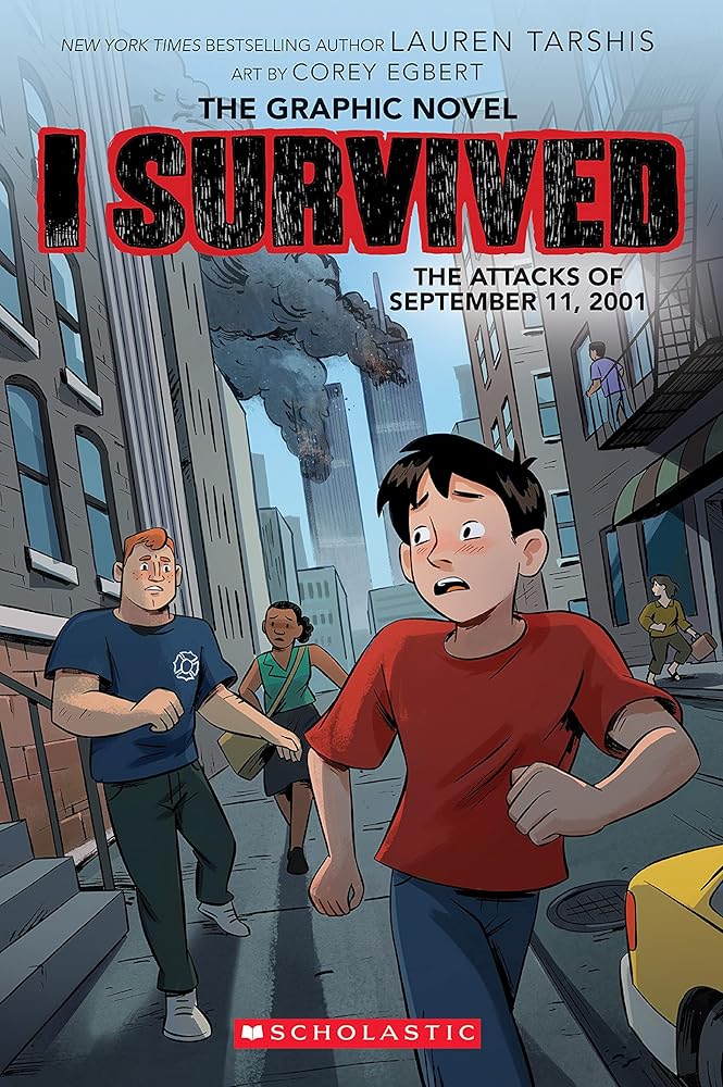 I Survived the Attacks of September 11, 2001 (I Survived Graphic Novel #4) cover image