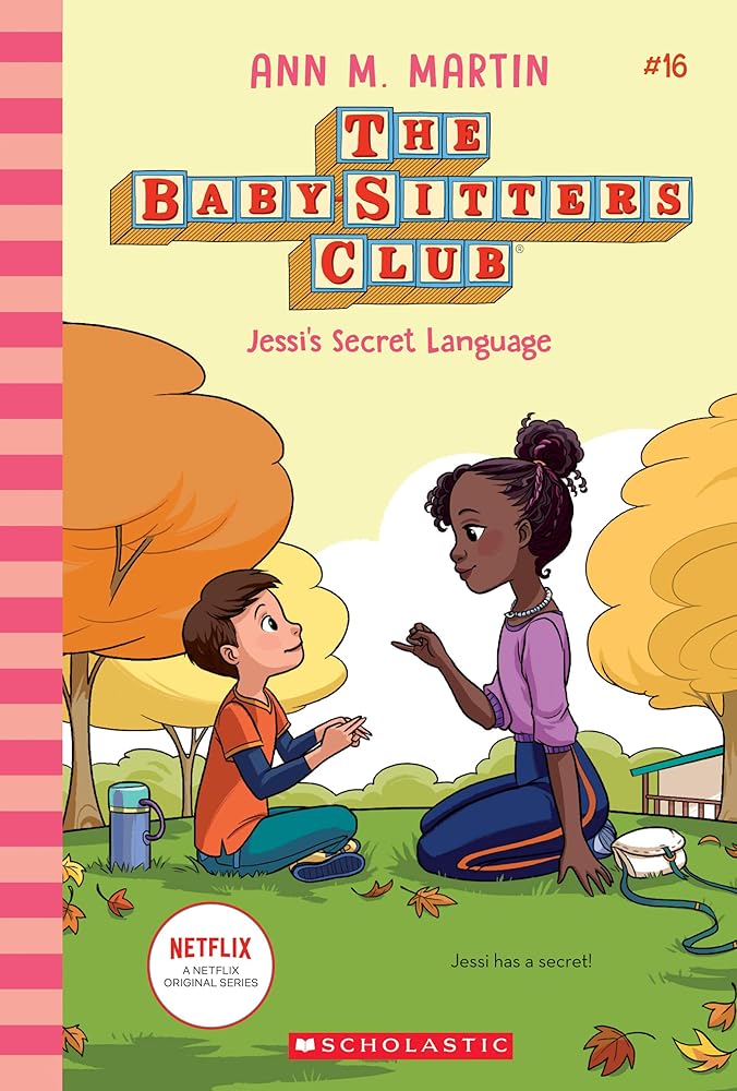 Jessi's Secret Language (The Baby-Sitters Club #16) (16) cover image