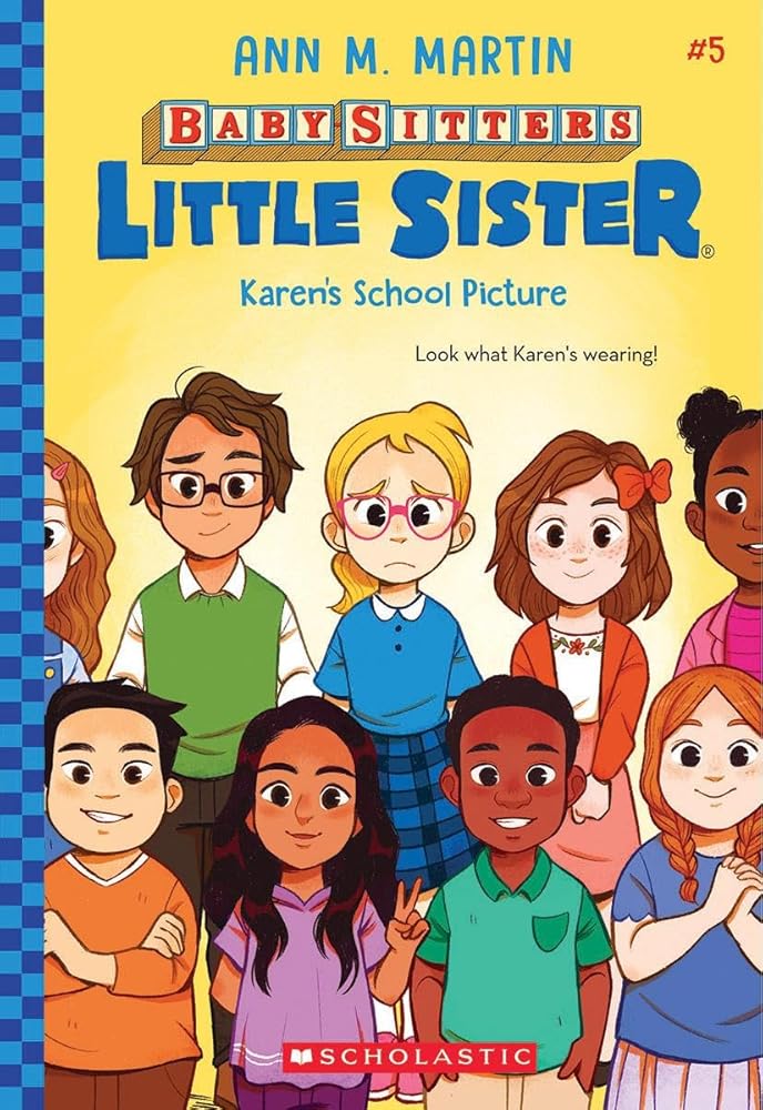Karen's School Picture (Baby-Sitters Little Sister #5) (5) cover image