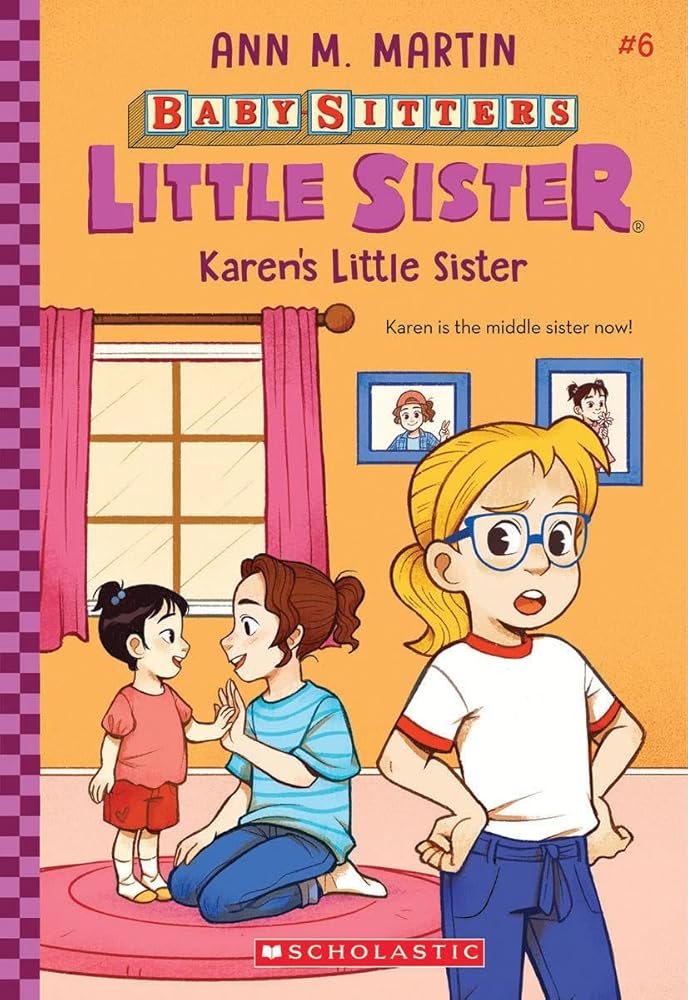 Karen's Little Sister (Baby-Sitters Little Sister #6) (6) cover image