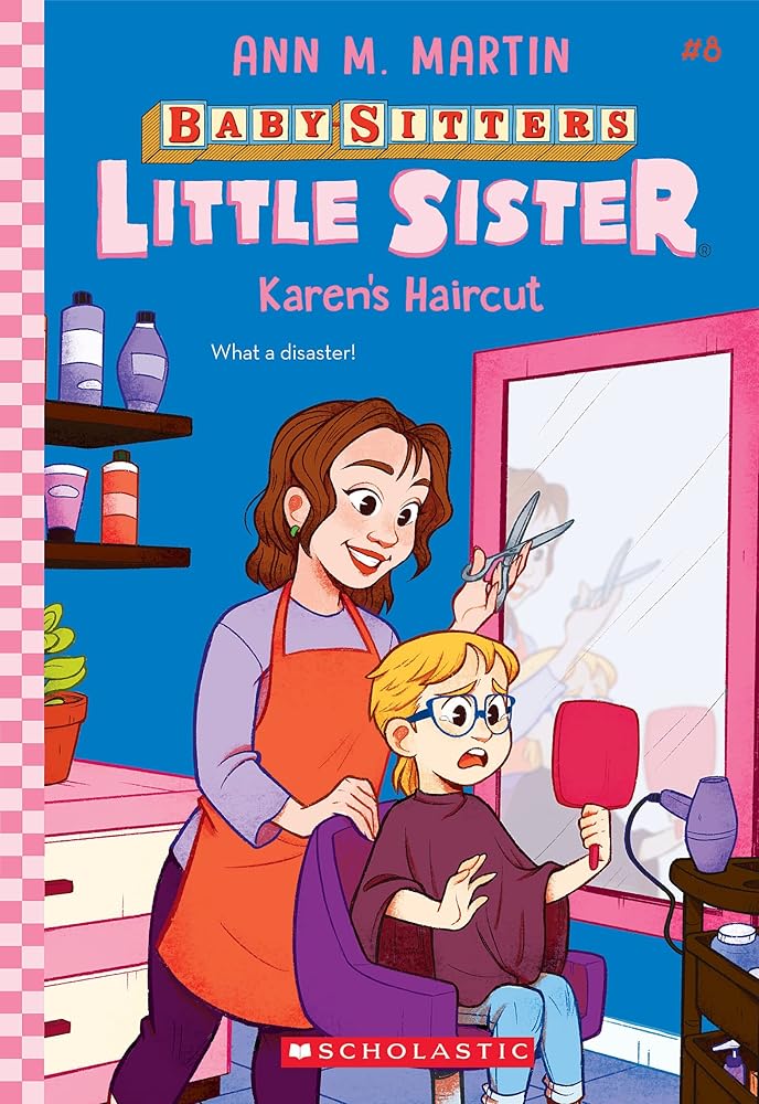 Karen's Haircut (Baby-Sitters Little Sister #8) cover image