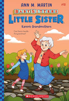 Karen's Grandmothers (Baby-Sitters Little Sister #10) cover image