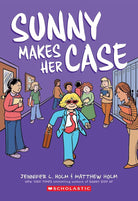 Sunny Makes Her Case: A Graphic Novel (Sunny #5) cover image