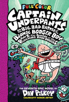 The Revenge of the Ridiculous Robo-Boogers (Captain Underpants and the Big, Bad Battle of the Bionic Booger Boy Part 2 Color Edition): 7 cover image