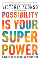 Possibility Is Your Superpower: Unlock Your Endless Potential cover image