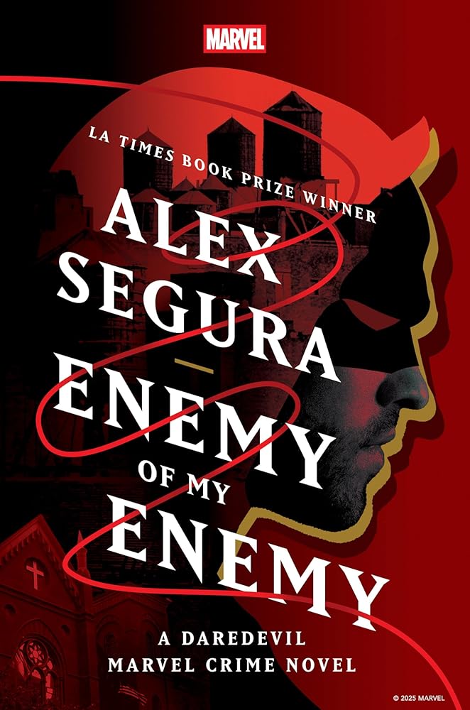Enemy of My Enemy: A Daredevil Marvel Crime Novel cover image