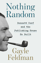 Nothing Random: Bennett Cerf and the Publishing House He Built cover image