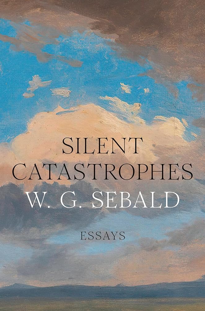 Silent Catastrophes: Essays cover image