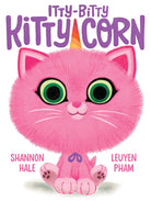 Itty-Bitty Kitty-Corn: A Picture Book cover image