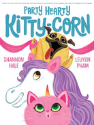 Party Hearty Kitty-Corn: A Picture Book cover image