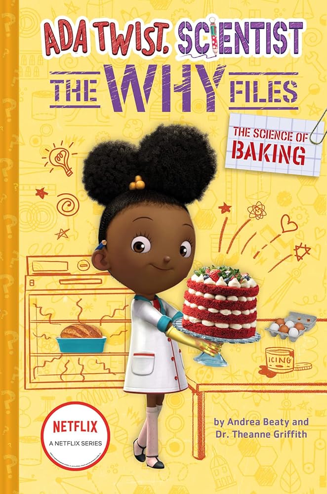 The Science of Baking (Ada Twist, Scientist: The Why Files #3) (The Questioneers) cover image