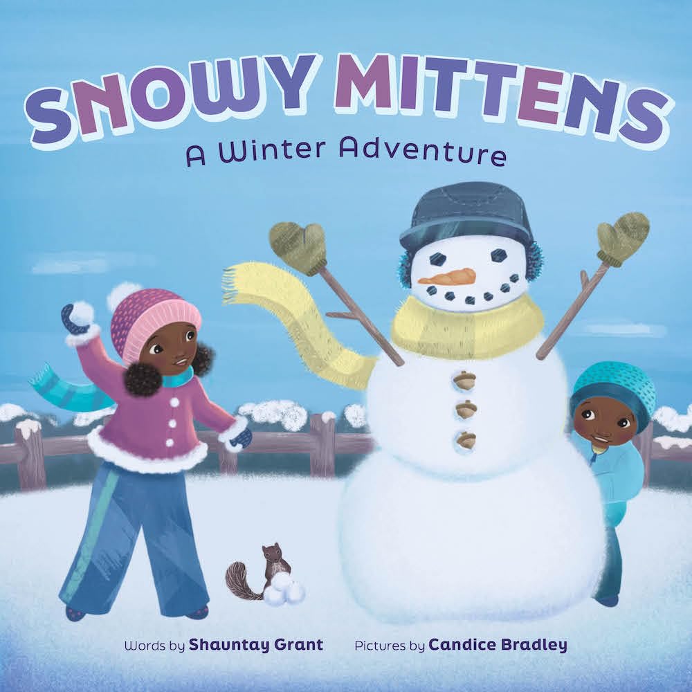 Snowy Mittens: A Winter Adventure (A Let's Play Outside! Book): A Picture Book cover image