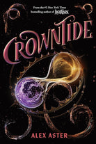 Crowntide (The Lightlark Saga Book 4) (Volume 4) cover image