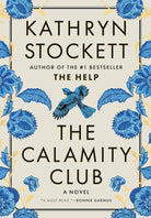 The Calamity Club: A Novel cover image