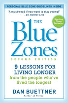 The Blue Zones, Second Edition: 9 Lessons for Living Longer From the People Who've Lived the Longest cover image