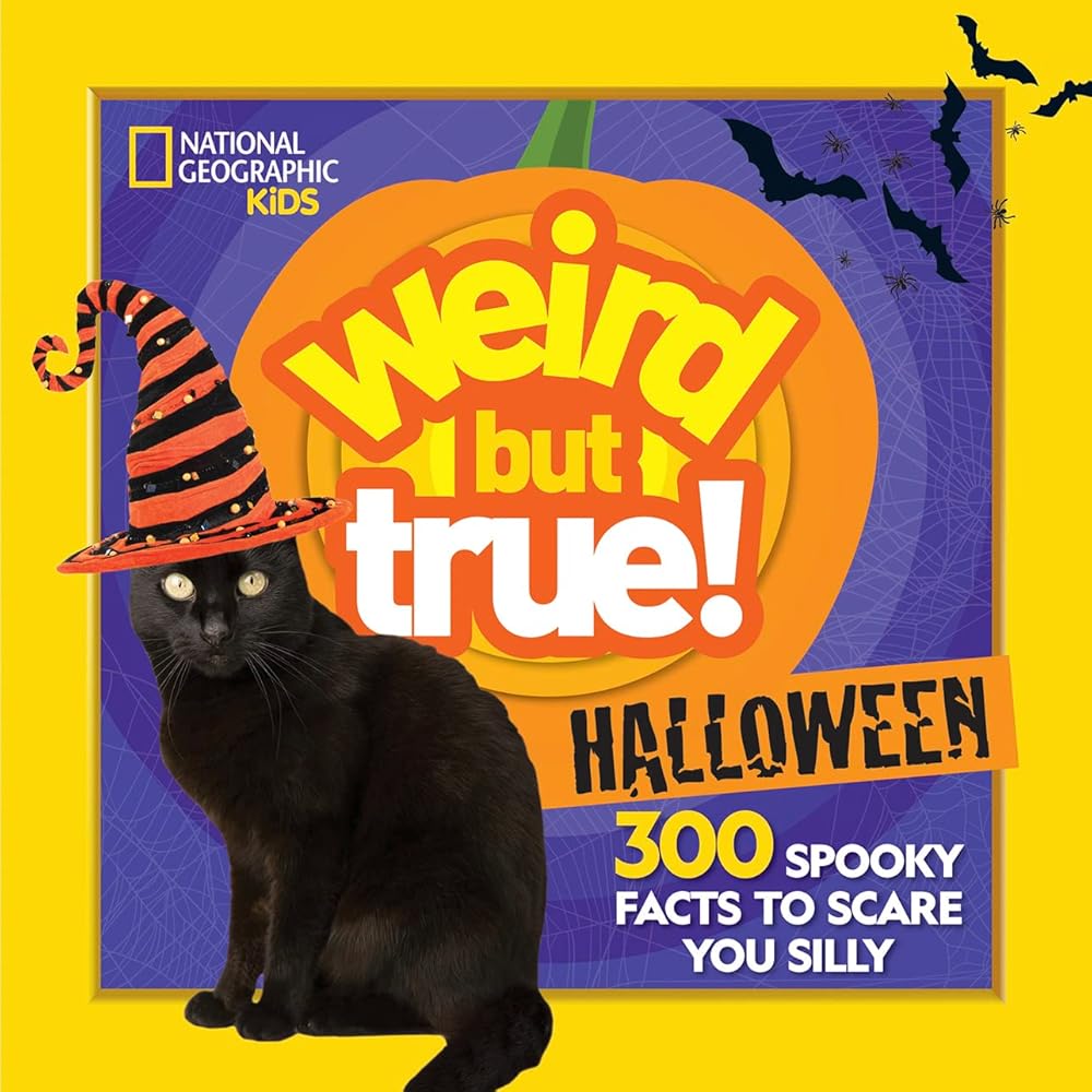 Weird But True Halloween: 300 Spooky Facts to Scare You Silly cover image