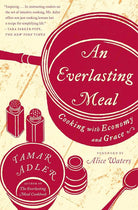 An Everlasting Meal: Cooking with Economy and Grace cover image