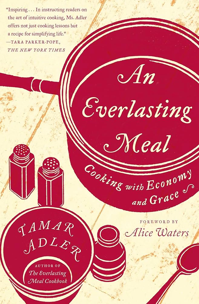 An Everlasting Meal: Cooking with Economy and Grace cover image