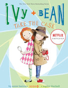 Ivy and Bean Take the Case (Book 10) (Ivy & Bean) cover image