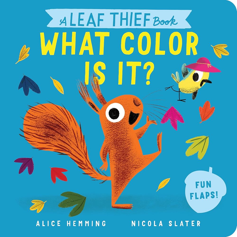 A Leaf Thief Book: What Color Is It? (The Leaf Thief) cover image