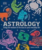 Astrology: Using the Wisdom of the Stars in Your Everyday Life cover image
