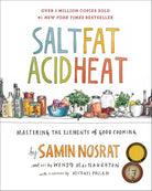 Salt, Fat, Acid, Heat: Mastering the Elements of Good Cooking cover image