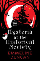 Hysteria at the Historical Society (A Halloween Bookshop Mystery) cover image