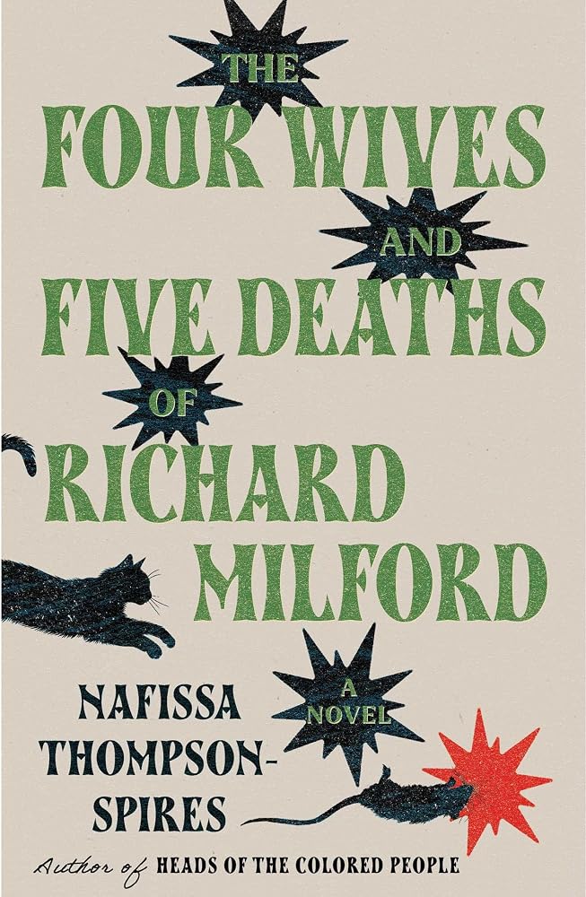 The Four Wives and Five Deaths of Richard Milford: A Novel cover image