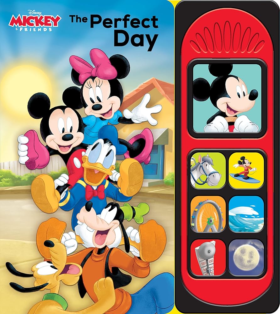 Disney Mickey & Friends – The Perfect Day 7-Button Interactive Sound Book – Mickey Mouse, Minnie Mouse, and More! - PI Kids cover image
