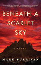 Beneath a Scarlet Sky: A Novel cover image