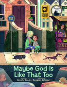 Maybe God Is Like That Too cover image