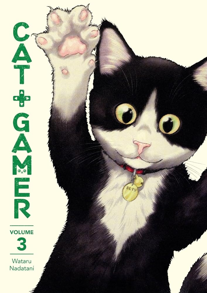 Cat + Gamer Volume 3 (Cat + Gamer, 3) cover image