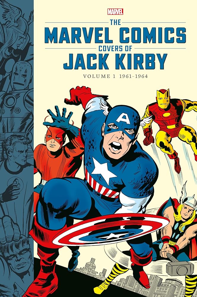 The Marvel Comics Covers of Jack Kirby Volume 1 cover image
