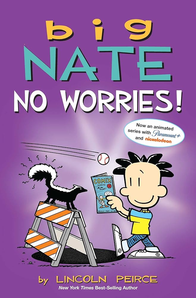 Big Nate: No Worries!: Two Books in One cover image