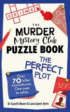 The Murder Mystery Club Puzzle Book: The Perfect Plot cover image