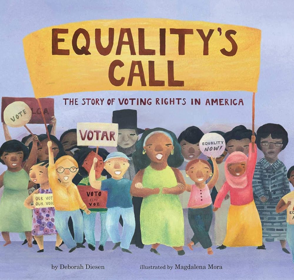 Equality's Call: The Story of Voting Rights in America cover image