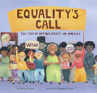 Equality's Call: The Story of Voting Rights in America cover image