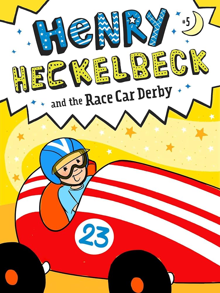 Henry Heckelbeck and the Race Car Derby (5) cover image