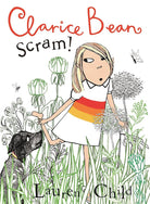 Clarice Bean, Scram!: The Story of How We Got Our Dog cover image