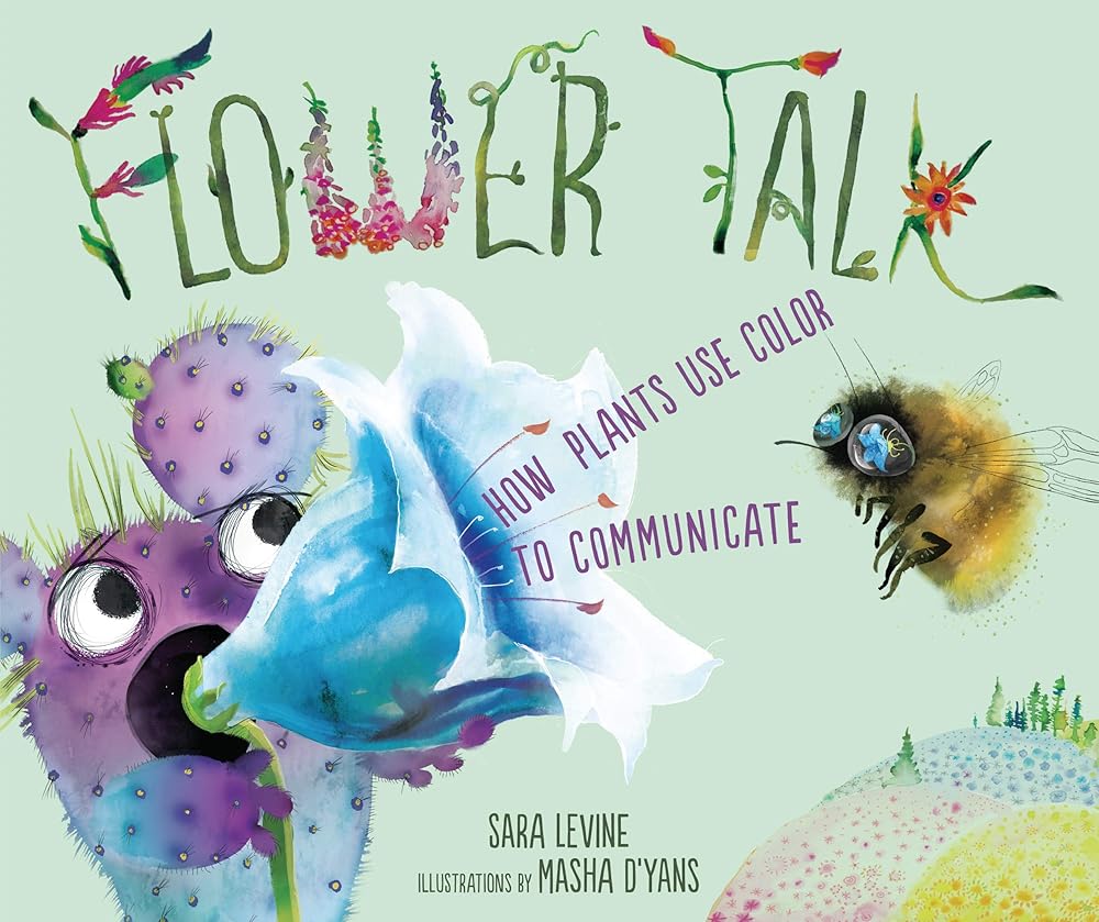 Flower Talk: How Plants Use Color to Communicate cover image